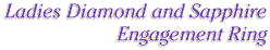 Ladies Diamond and Sapphire Engagement Ring