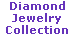 Custom European Diamond Jewelry Collection